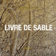 LIVRE DE SABLE